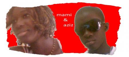 mami et aziz 